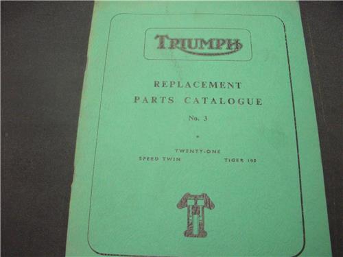 Triumph Tiger 100 Speed Twin Twenty One Tiger 100 Replacement Parts Catalog No.3 used BOOK (man-F2)