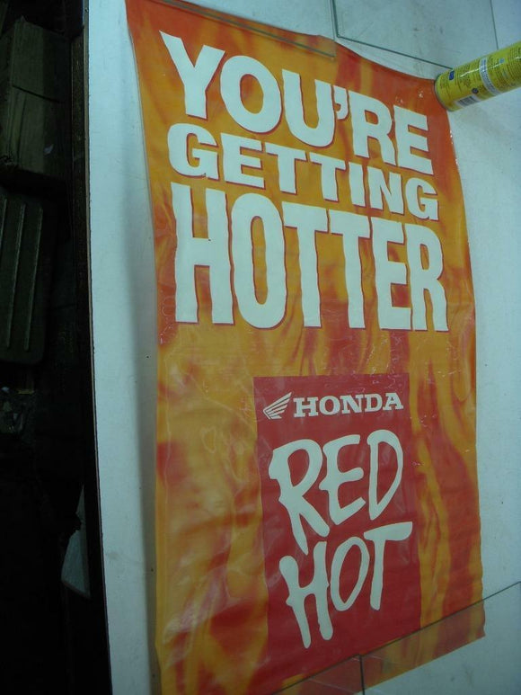 HONDA RED HOT YOUR GETTING HOTTER VINYL 24X34 POSTER USED PO-282 COLLECTIBLE (f17)