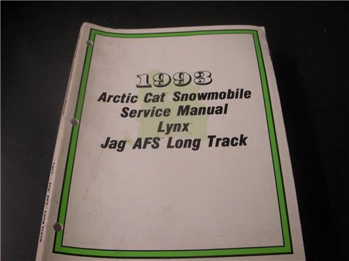 1993 Artic Cat Lynx Jag AFS Long Track Snowmobile Service Book Manual USED COLLECTIBLE (red112)