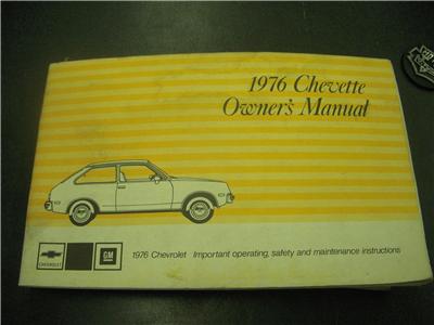 1976 Chevrolet Chevette Owners Handbook Book Manual USED COLLECTIBLE (red112)