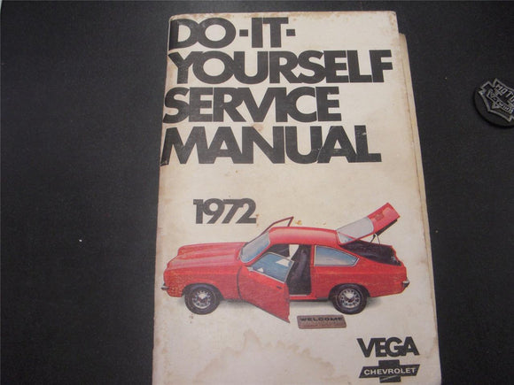 1972 Chevrolet Chevy Vega Do It Yourself Service Handbook Book Manual USED COLLECTIBLE (red112)