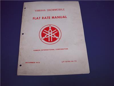 1972 YAMAHA SNOWMOBILE FLAT RATE MANUAL LIT-12750-00-73 BOOK (man-g)