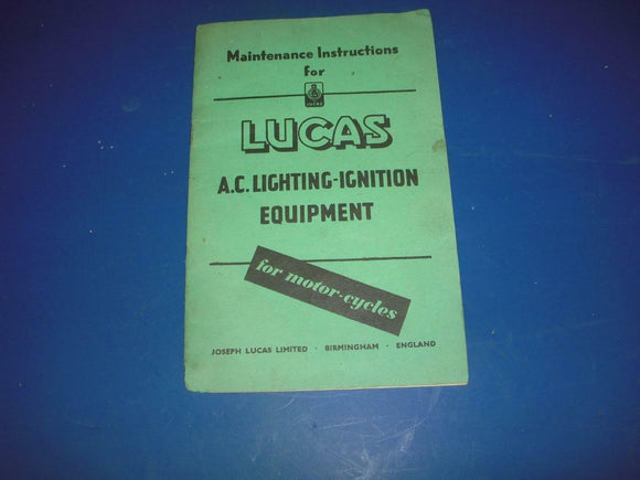 LUCAS MOTORCYCLE A.C. LIGHTING IGNITION EQUIPMENT MAINTENANCE USED OWNERS MANUAL BOOK (blue-1)