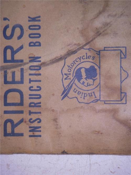 Vintage Indian Riders Instruction Manual all Motorcycles except verticals 121421-24 (man-d)