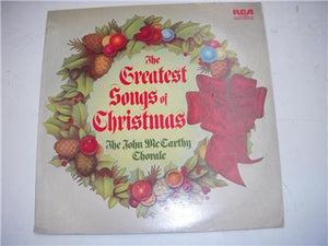 THE JOHN MCCARTHY CHORALE GREATEST SONGS OF CHRISTMAS RCA Record Vinyl Cover COLLECTIBLE (j16-17)