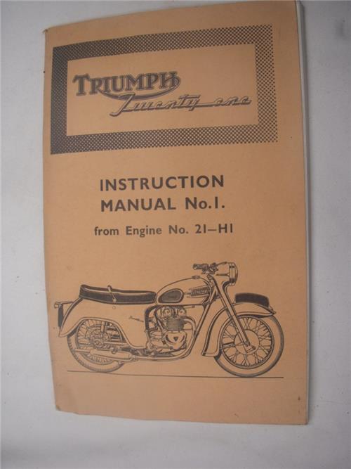 Triumph Twenty-One Instruction No. 1 (engine 21-h1) Manual BOOK (blue-1)