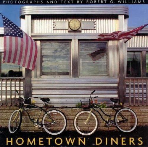 Hometown Diners by Robert O. Williams BOOK (TS-D2)