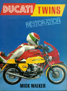 Ducati Twins Restoration by Mick Walker BOOK (TS-D2)