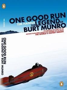 One Good Run Legend of Burt Munro Tim Hanna BOOK (TS-D2)