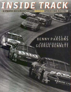 Inside Track : A Photo Documentary of NASCAR Stock Car Racing George Bennett BOOK (TS-D2)