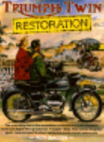 Triumph Twin Restoration by Roy Bacon BOOK (TS-D2)