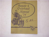 INDIAN "74" Repair & Overhaul MOTORYCYCLE Manual 675007 Used Vintage 121521-15 (check E)