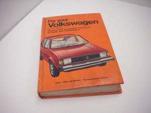 Fix Your Volkswagen 1954-83 all Models USED Manual ISBN 0-87006-445-2 (man-f)