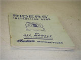 INDIAN RIDERS INSTRUCTION BOOK MANUAL non verticals Used Vintage MOTORCYCLE MANUAL 121521-16 (check E)